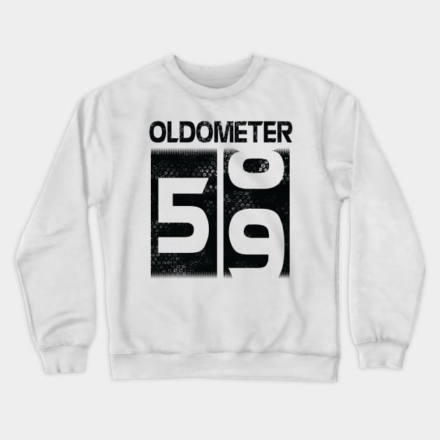 Oldometer Happy Birthday 59 Years Old Was Born In 1961 To Me You Papa Dad Mom Brother Son Husband Crewneck Sweatshirt by Cowan79